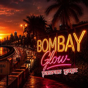 Bombay Glow