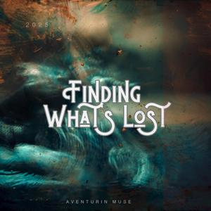 Finding What's Lost