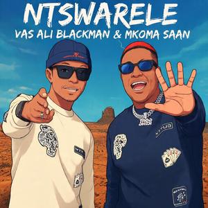 Ntswarele (feat. Mkoma Saan)