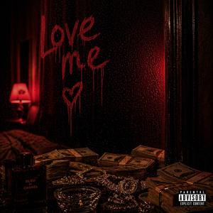 Love Me