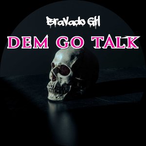Dem Go Talk
