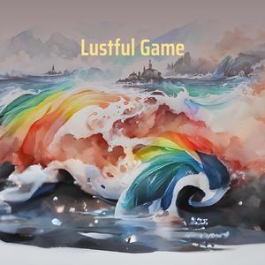 Lustful Game