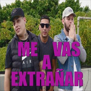 Me vas a extrañar (feat. Cf, Enzo & Chechu)