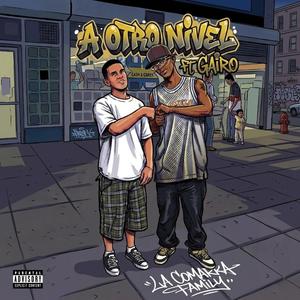 A otro nivel (feat. Gairo la comarka family)
