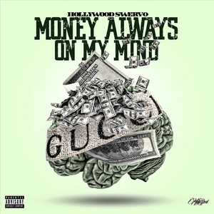Money Always on My Mind