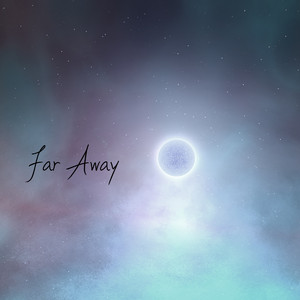 Far Away