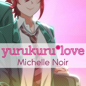 yurukuru*love (English Cover)