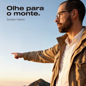 Olhe para o Monte - Edm