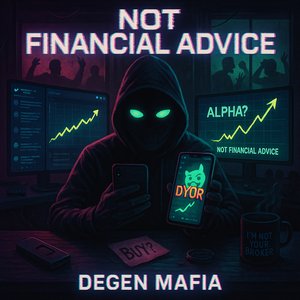 Not Financial Advice