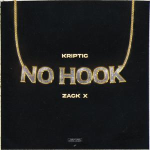 No Hook (feat. Zack X)