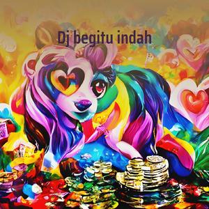 Dj Begitu Indah