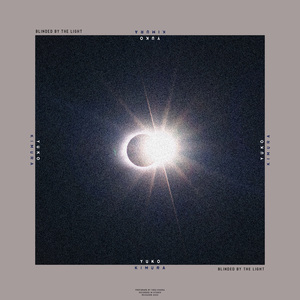 Blinded by the light