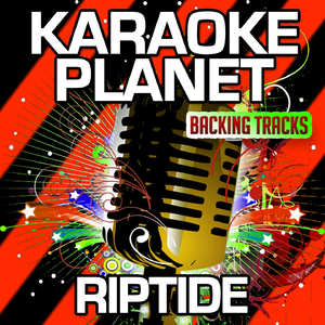 Riptide (Karaoke Version)