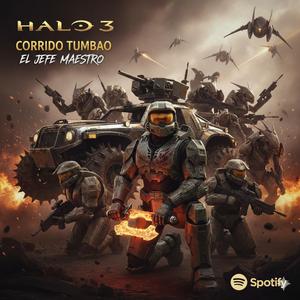 Halo 3 (Corrido tumbado)