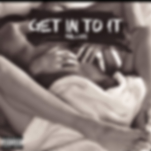 Get in to it (feat. Khy)