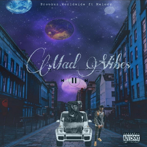 Mad Vibes (feat. Melody)