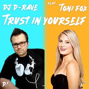 Trust In Yourself (Ravergizer Remix)