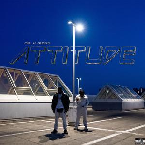 Attitude (feat. Meso)