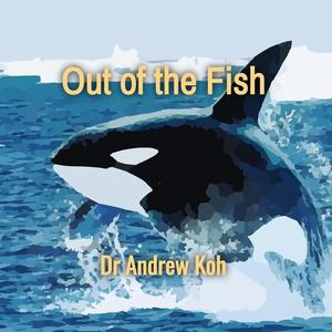 Out of the Fish
