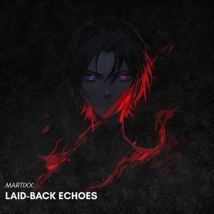 Laid-Back Echoes