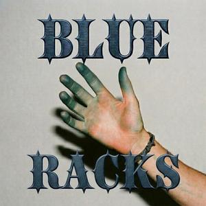 BLUE RACKS
