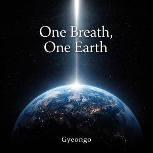 One Breath, One Earth