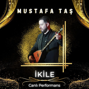 İkile (Canlı Performans)
