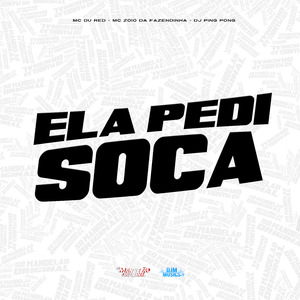 Ela Pedi Soca