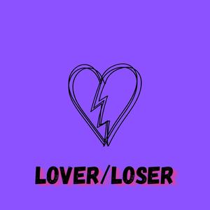 Lover/ Loser (Instrumental) (Instrumental)