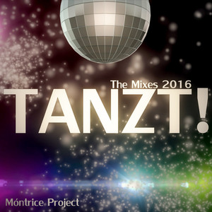 Tanzt! (R.f.n Minimal Smooth 2k16 Radio Version)