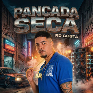 Pancada Seca: Quem Foi o Duro Que Mandou Chover / Vou Mete na Filha do Juca / Vou Largar Lá Fora Vou Larga Lá Dentro / Trepa Trepa Hoje Quem Vai Te Comer Sou Eu / Roça Xereca na Peça