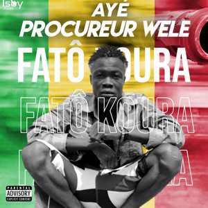 Aye Procureur Wele