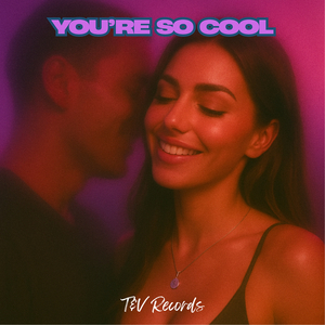 You’re so Cool