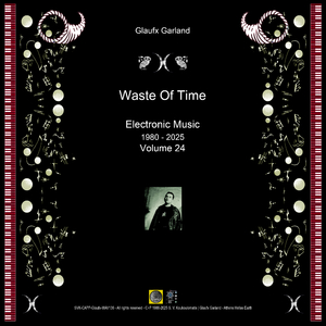 Waste Of Time, Music 254