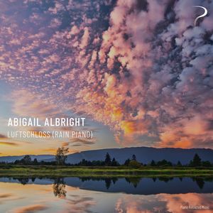 Luftschloss (Rain Piano Version)