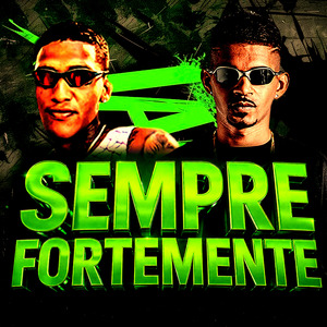 Sempre Fortemente