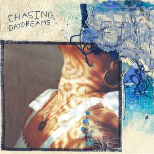 chasing daydreams