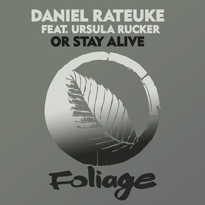Or Stay Alive (Main Mix)
