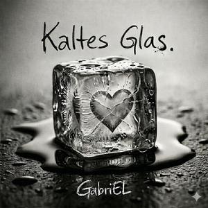 Kaltes Glas