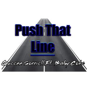 Push That Line (feat. Baby Coke)