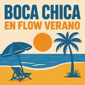 Boca Chica Beat