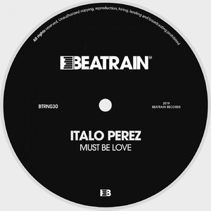 Must Be Love (Original Mix)