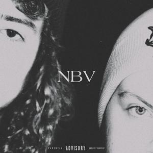 NBV (feat. Chronic The Kidd)