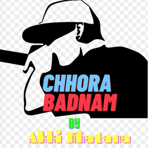 Chhora Badnaam