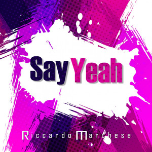 Say Yeah Feat. Fabrizio Torrisi (Soul Sax Mix)