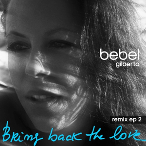 Bring Back The Love (Mungolian Jetset Mix)