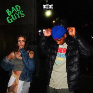 Bad Guy's (feat. Abby Moskow)
