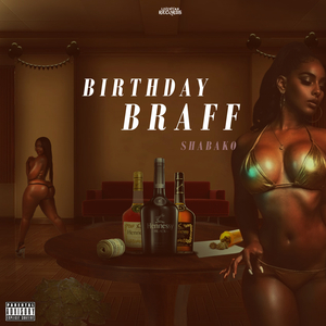 Birthday Braff