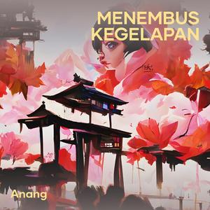 Menembus Kegelapan (Acoustic)