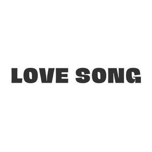 LOVE SONG